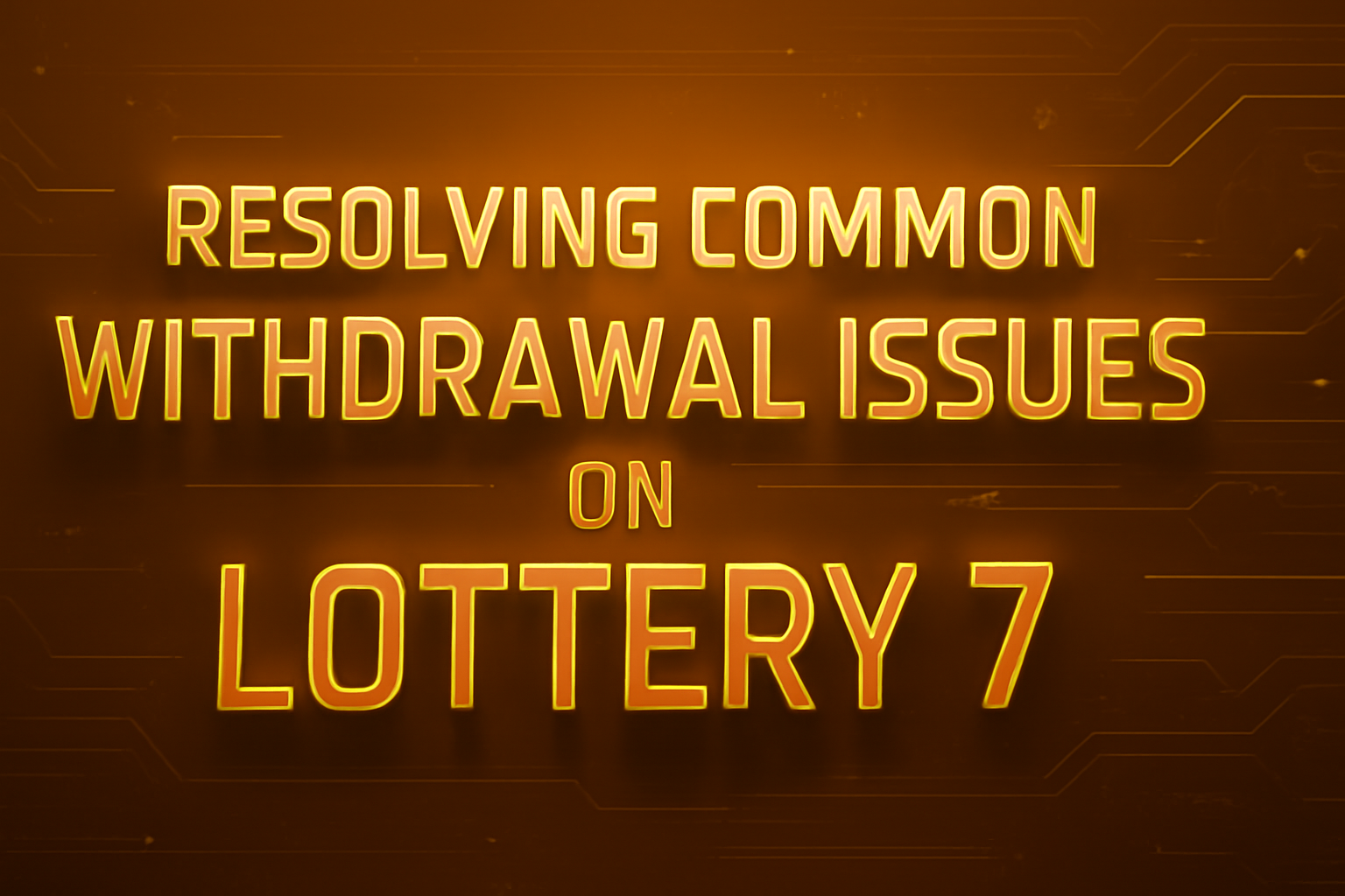 Neutral scene depicting the Lottery 7 Verification Guide.